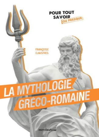 La mythologie greco-romaine