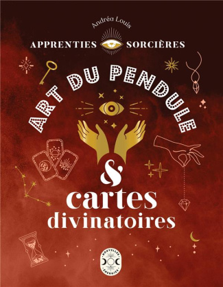 Art du pendule & cartes divinatoires