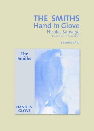 The Smiths. Hand In Glove