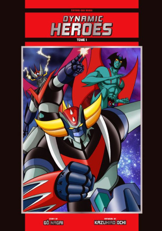 Dynamic Heroes Tome 1 - Edition standard en couleurs