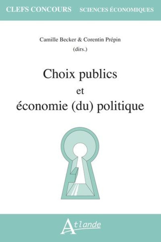 Choix publics et économie (du) politique
