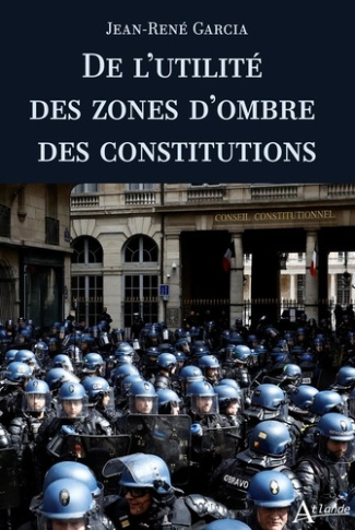 De l’utilite´ des zones d’ombre des constitutions