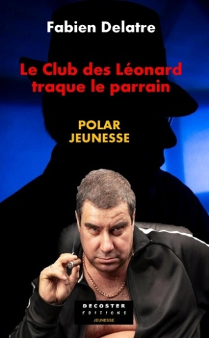Le club des Léonard traque le parrain