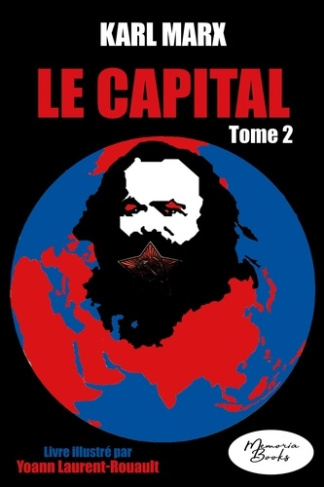 Le Capital - Livre illustré - tome 2. Édition 2023
