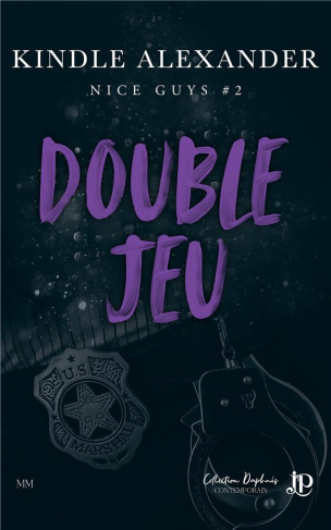 Double jeu. Nice Guys, Tome 2
