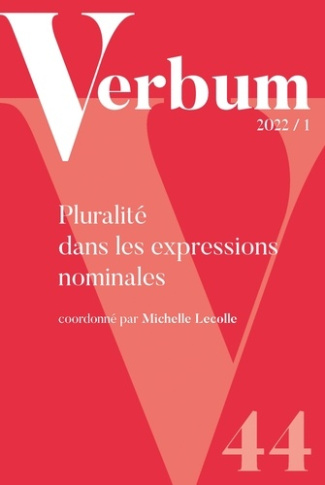 Verbum N° 1/2022 : Pluralité dans les expressions nominales