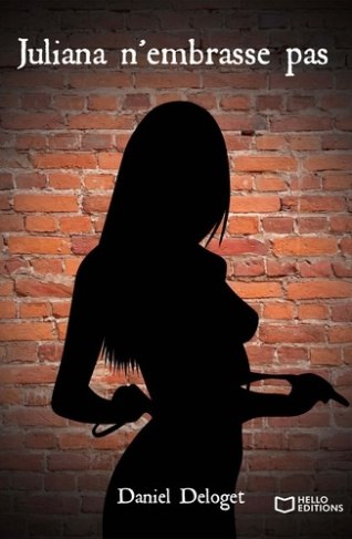 Juliana n'embrasse pas