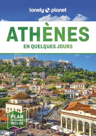 Athènes en quelques jours. 5e édition. Avec 1 Plan détachable