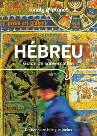Guide de conversation hébreu. 3e édition