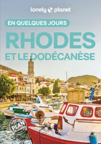 Rhodes et le Dodécanèse en quelques jours. 2e édition