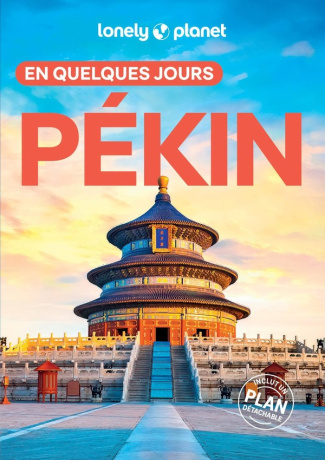 Pékin en quelques jours. 5e édition. Avec 1 Plan détachable