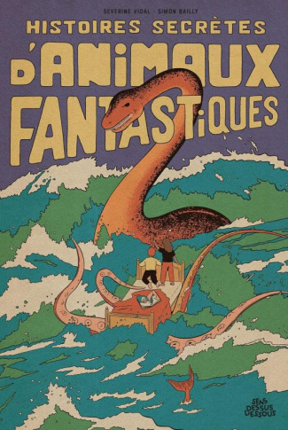 Histoires secrètes d'animaux fantastiques