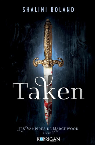 Les Vampires de Marchwood Tome 2 : Taken
