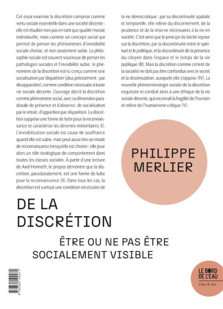De la discrétion. Etre ou ne pas être socialement visible
