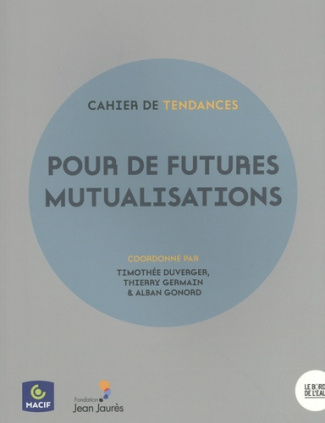 Pour de futures mutualisations