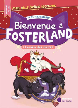 Bienvenue à Fosterland : La reine des chiots. Niveau 2