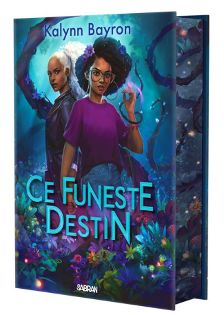 Ce coeur empoisonné Tome 2 : Ce funeste destin. Edition collector