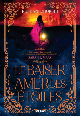 Le baiser amer des étoiles Tome 1