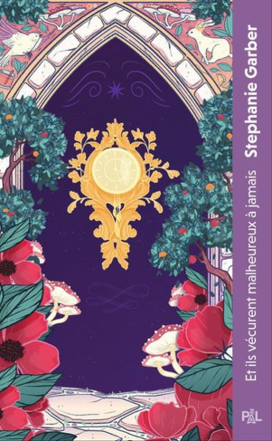 Il était une fois un coeur brisé Tome 2 : Et ils vécurent malheureux à jamais