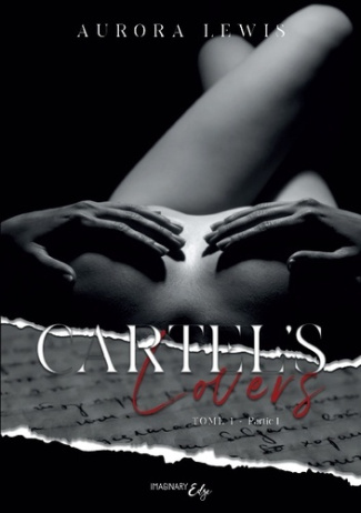Cartel's Lovers Tome 1 : Partie 1