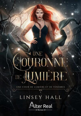 Une cour de lumière et de ténèbres Tome 1 : Une couronne de lumière