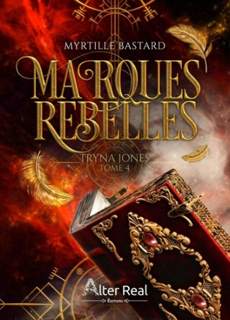 Tryna Jones Tome 4 : Marques rebelles