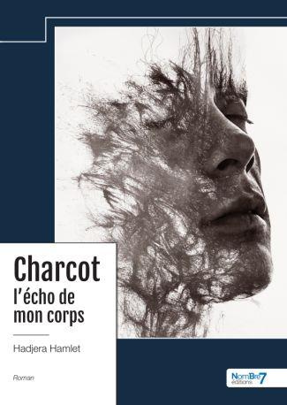 Charcot, l'écho de mon corps