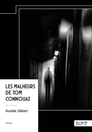 Les malheurs de Tom Connouai