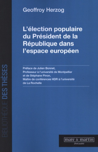 L'élection populaire du Président de la République dans l'espace européen