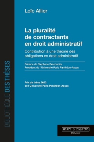 La pluralité de contractants en droit administratif. Contribution à une théorie des obligations en d