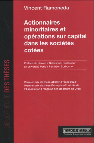 Actionnaires minoritaires et opérations sur capital dans les sociétés cotées
