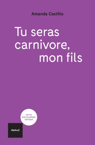Tu seras carnivore, mon fils