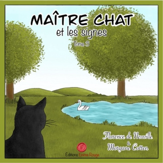 Maître chat Tome 3 : Maître Chat et les signe