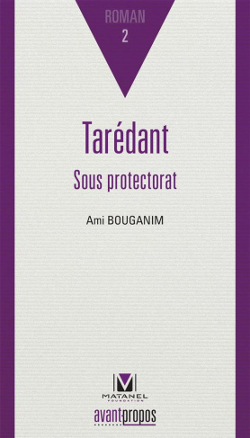 Tarédant. Sous protectorat
