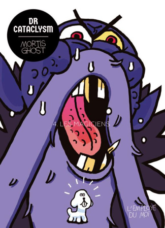 Dr Cataclysm Tome 4 : Les magiciens