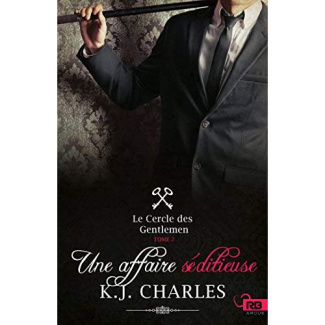 Le cercle des gentlemen Tome 2 : Une affaire séditieuse