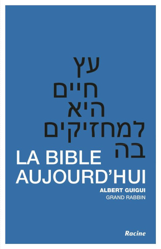 La Bible aujourd'hui