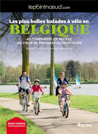 LE POINT NOEUD LES PLUS BELLES BALADES A VELO EN BELGIQUE