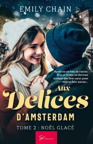 Aux délices d'Amsterdam Tome 2 : Noël Glacé