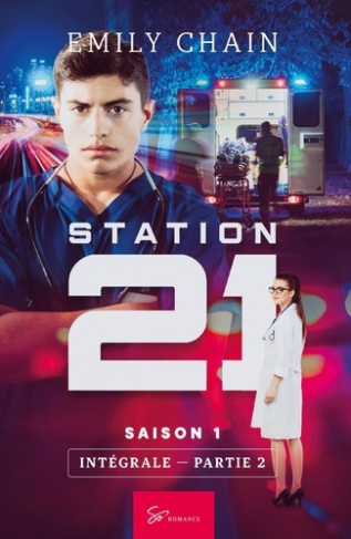 Station 21 Saison 1 Intégrale Partie 1 : Episodes 6 à 10