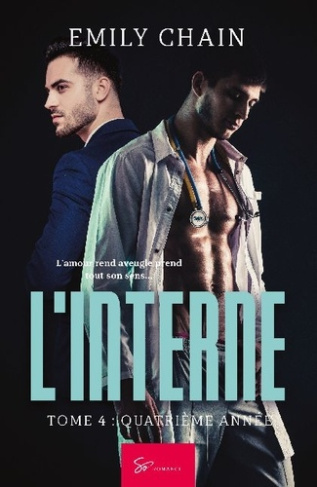 L'Interne Tome 4 : Quatrième année