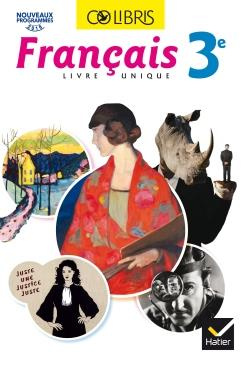 Français 3e Colibris. Edition 2018