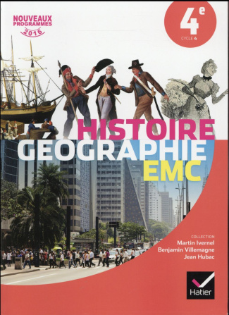 Histoire-Géographie-Enseignement Moral et Civique 4e. Manuel de l'élève, Edition 2016