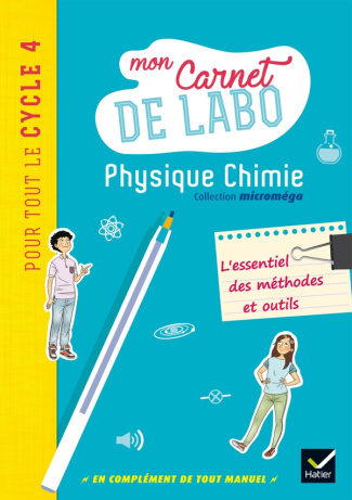 Physique Chimie Cycle 4. Mon carnet de labo