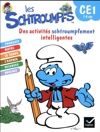 Les Schtroumpfs CE1. Des activités schtroumpfement intelligentes