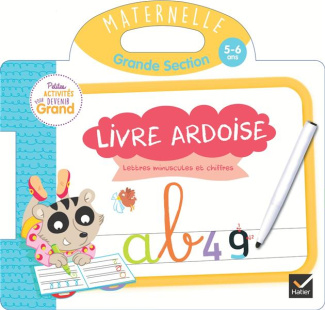 Livre ardoise lettres minuscules et chiffres. Maternelle grande section 5-6 ans
