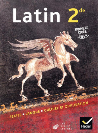 Latin 2nde. Livre de l'élève, Edition 2019