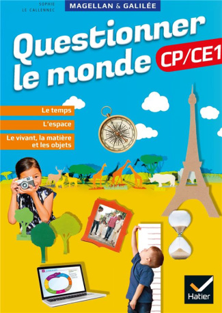 Questionner le monde CP/CE1 Magellan et Galilée. Edition 2020