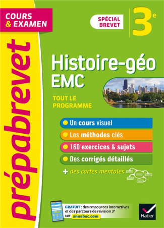 Histoire-Géographie Enseignement moral et civique 3e Spécial Brevet. Tout le programme, Edition 2022