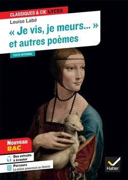 Je vis, je meurs et autres poèmes